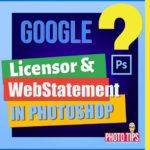 Featured Image for post Photoshop Guide for Google Image License Metadata : Licensor & WebStatement (Laurence Bichon Photographer).